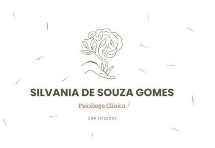SILVANIA DE SOUZA GOMES – PSIÓLOGA CLÍNICA