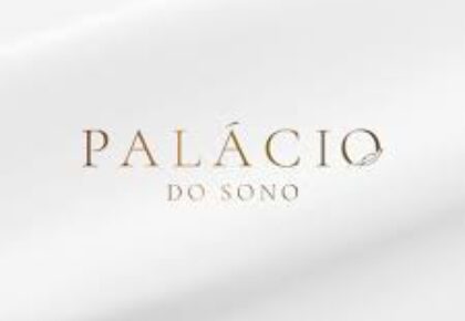 PALÁCIO DO SONO
