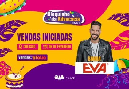Bloquinho da Advocacia 2026 traz Banda Eva ao Colosso; ingressos à venda