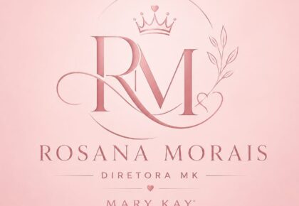 ROSANA MORAIS – CONSULTORA DE BELEZA