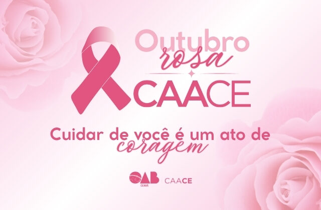 CAACE promove programação especial de Outubro Rosa com ações de conscientização, saúde e autocuidado